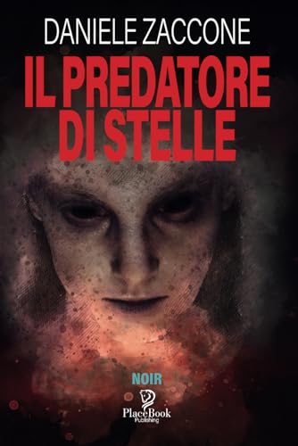 IL PREDATORE DI STELLE (I Noir)