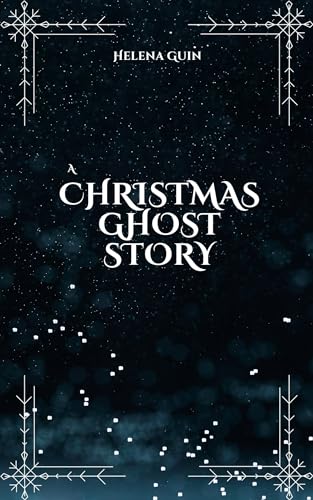 A Christmas Ghost Story