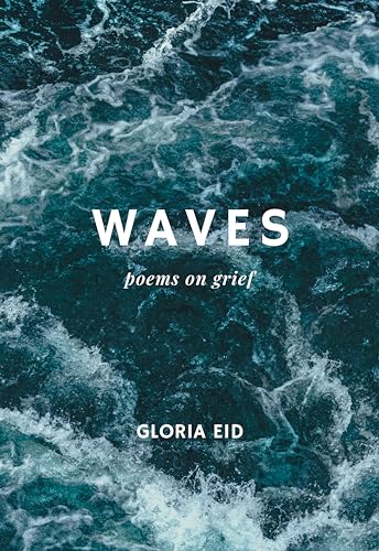 Waves: poems on grief
