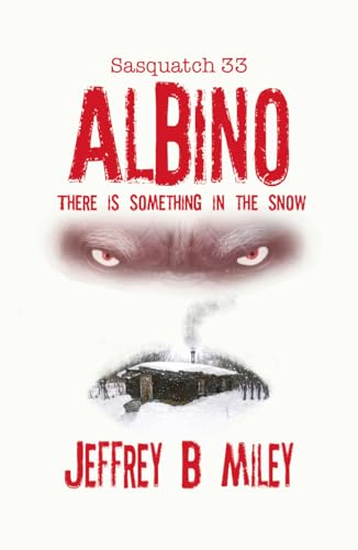 Sasquatch 33: Albino