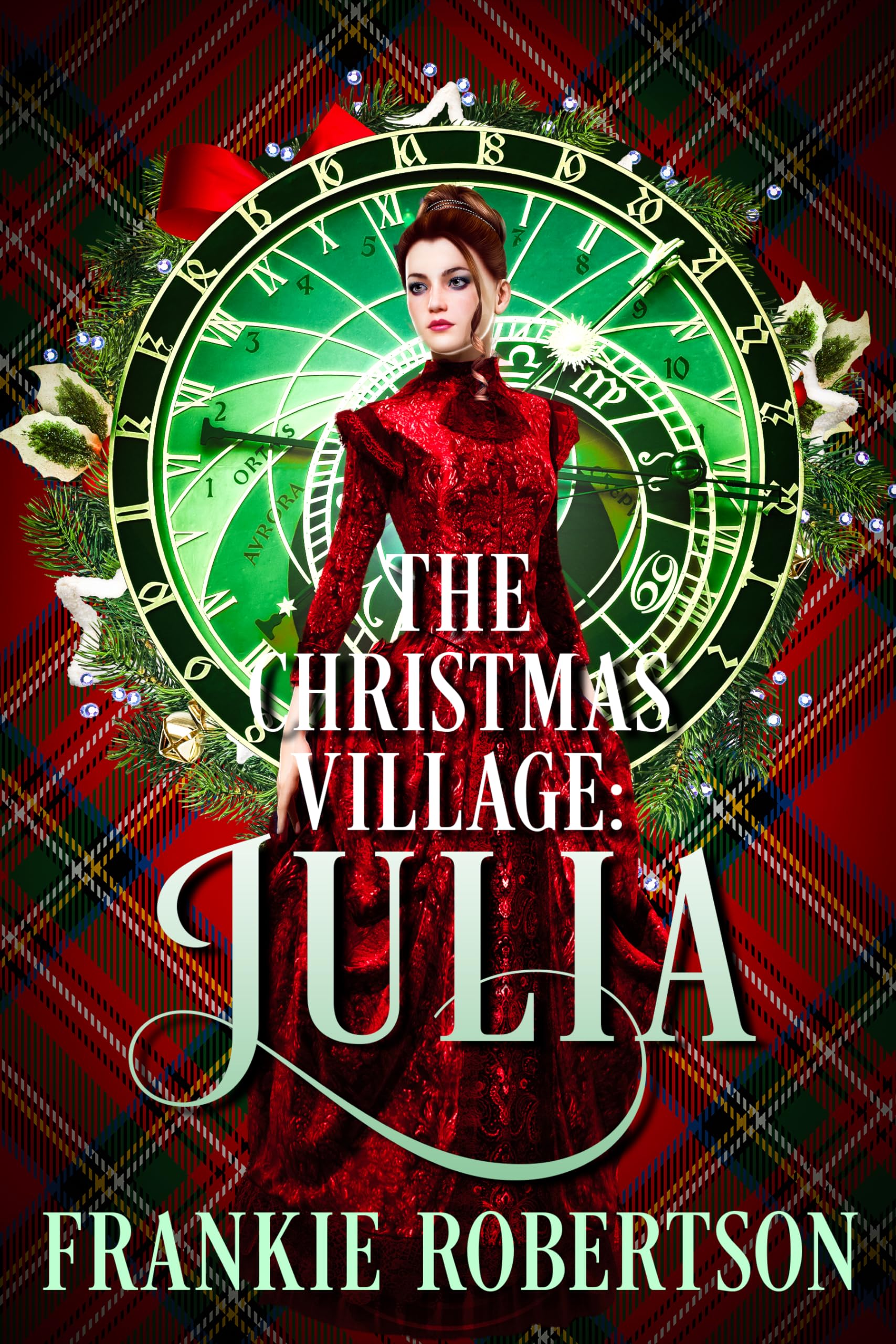 The Christmas Village: JULIA