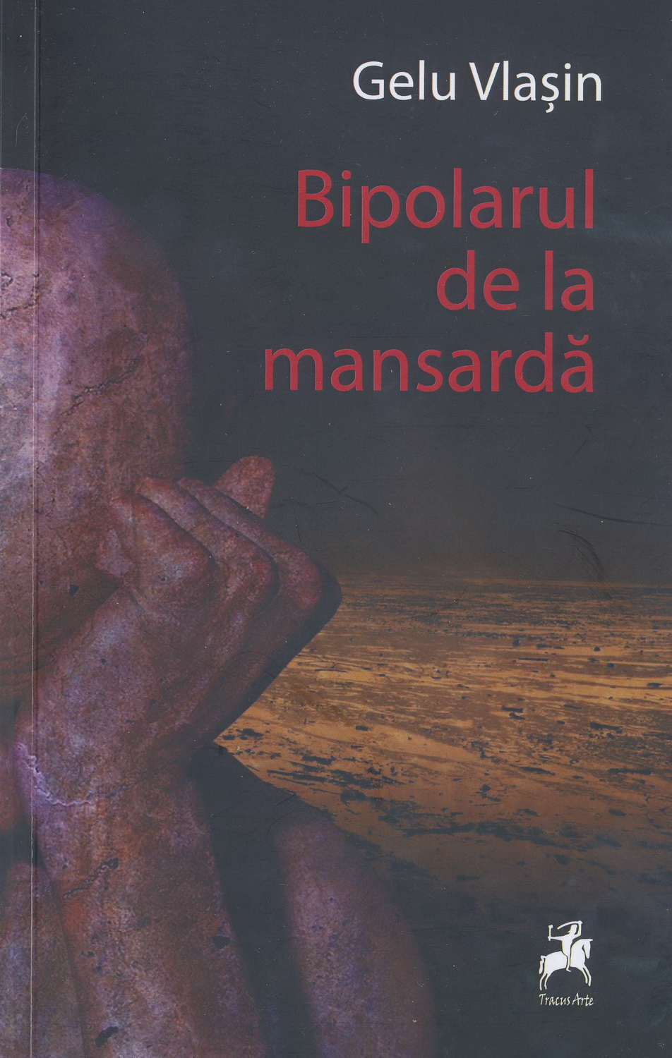 Bipolarul de la mansardă