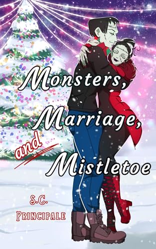 Monsters, Marriage, and Mistletoe book cover