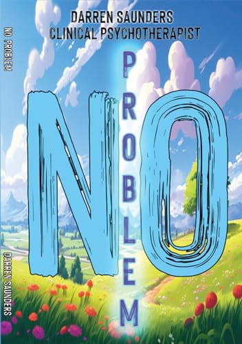 No Problem by Darren Saunders | Goodreads
