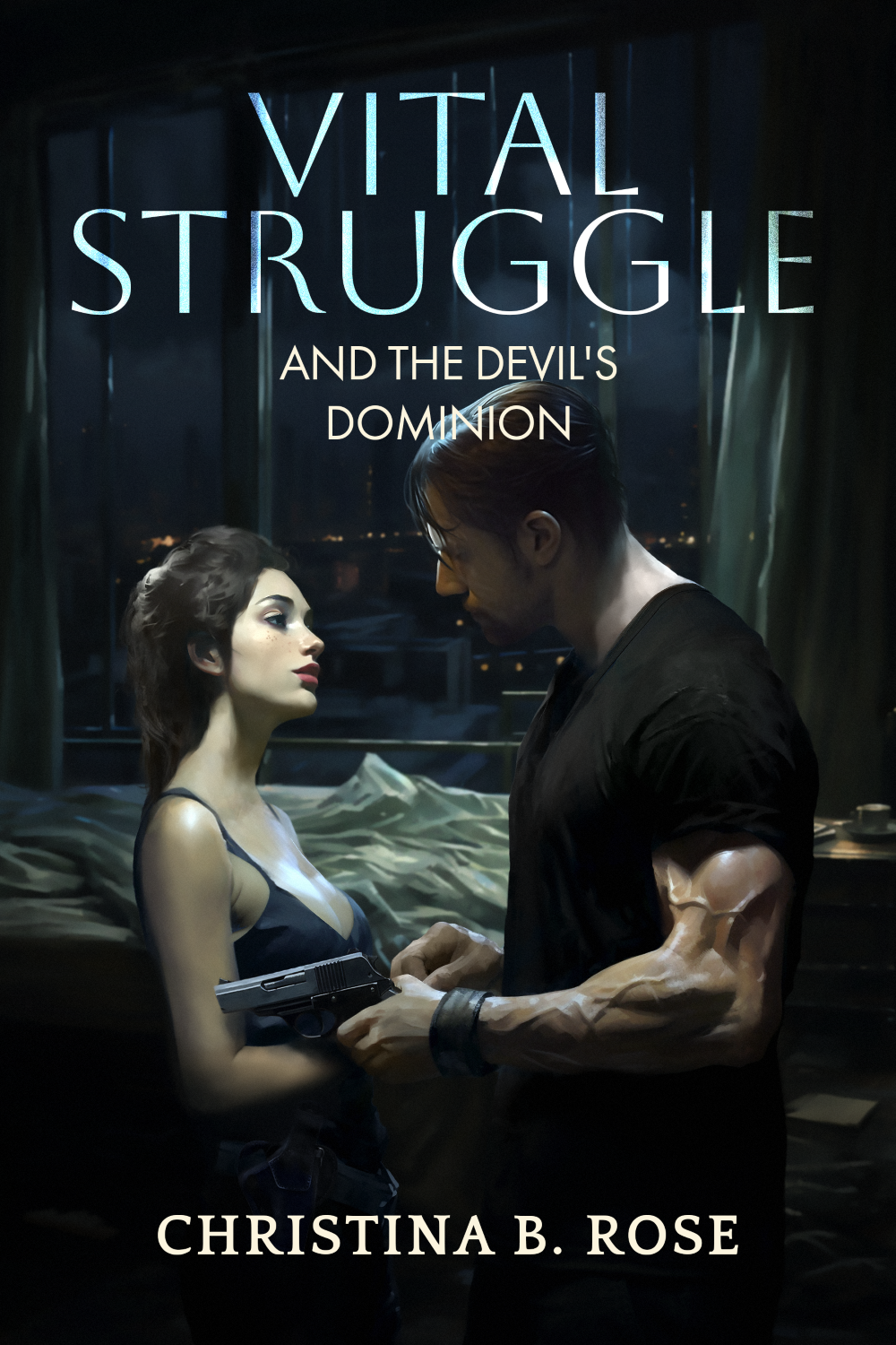 Vital Struggle and the Devil's Dominion
