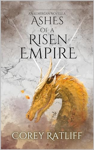 Ashes of a Risen Empire