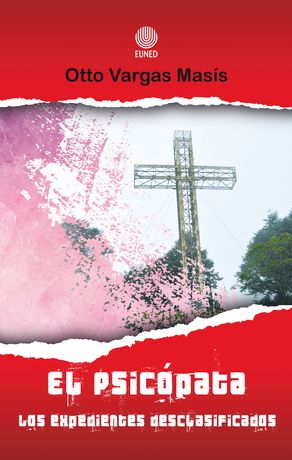 El psicópata: los expedientes desclasificados