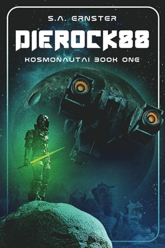 DIEROCK 88: Kosmonautai Book One