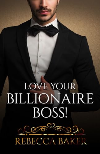 Love your Billionaire Boss!