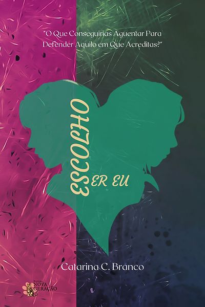 Escolho ser eu