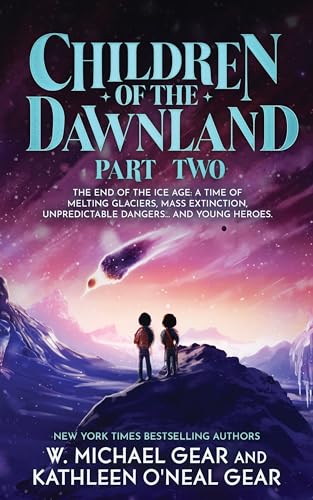 Children of the Dawnland: Part Two
