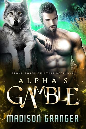Alpha's Gamble