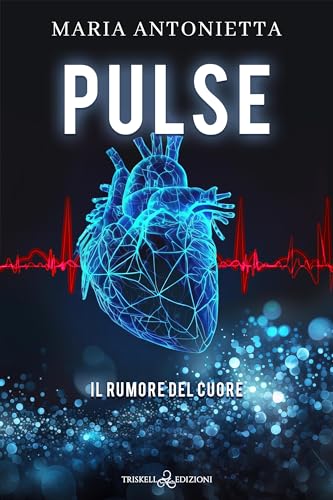 Pulse: Il rumore del cuore