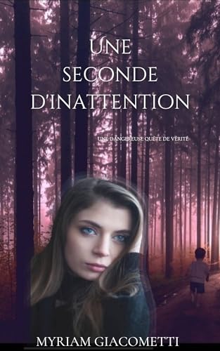 Une seconde d'inattention