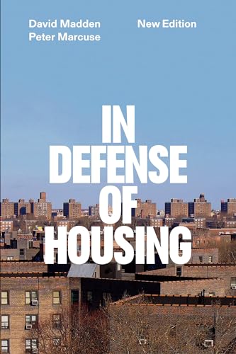 In Defense of Housing: The Politics of Crisis