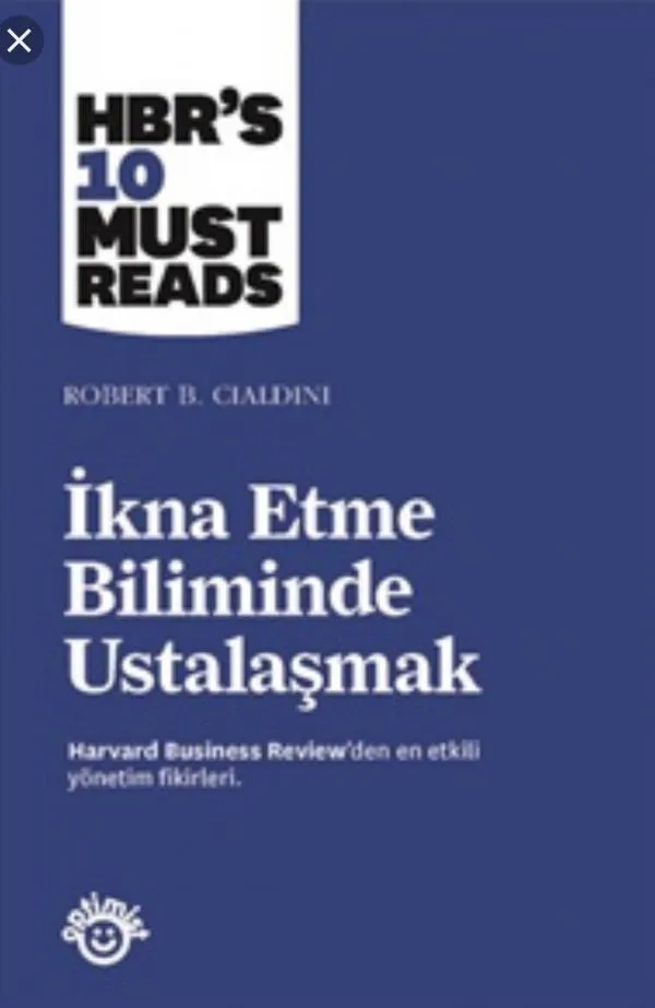 İkna Etme Biliminde Ustalaşmak