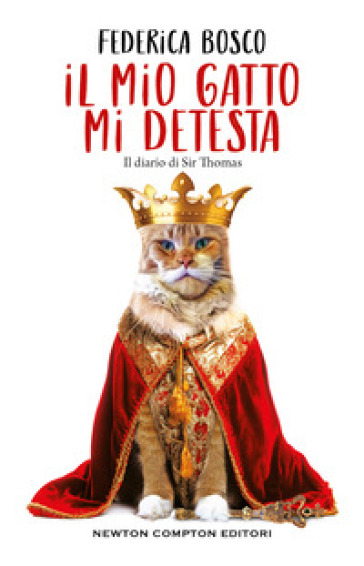Il mio gatto mi detesta. il diario di Sir Thomas book cover