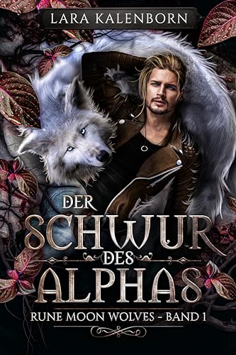 Der Schwur des Alphas