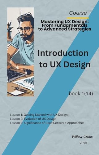 Introduction to UX Design: Course: "Mastering UX Design: From ...