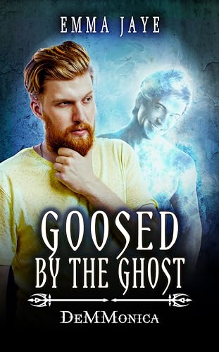 Goosed by the Ghost book cover