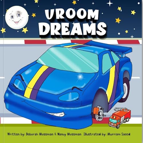 Vroom Dreams! Race Car Book for Toddler Kids Bedtime Book for Boys
