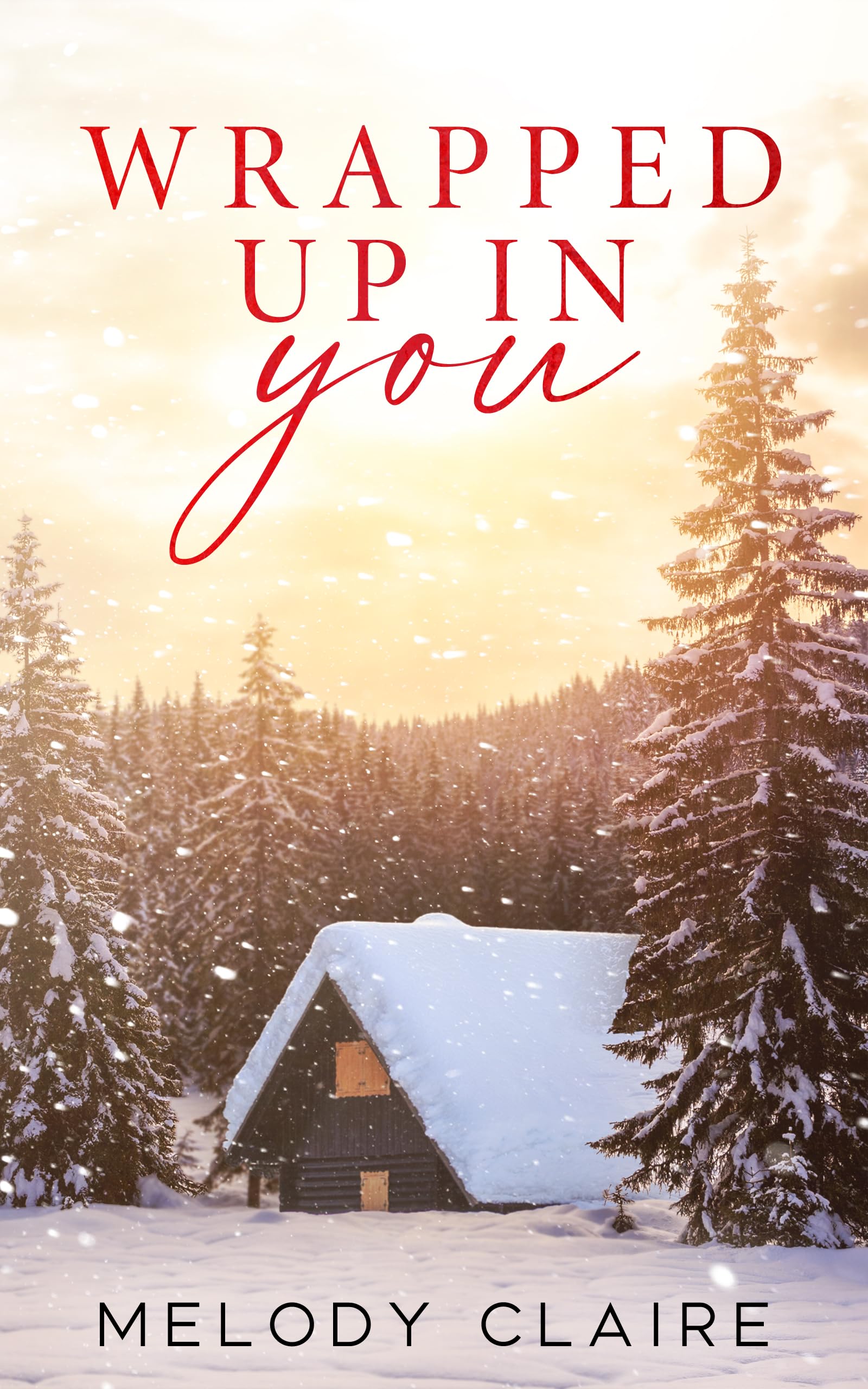 Wrapped Up in You