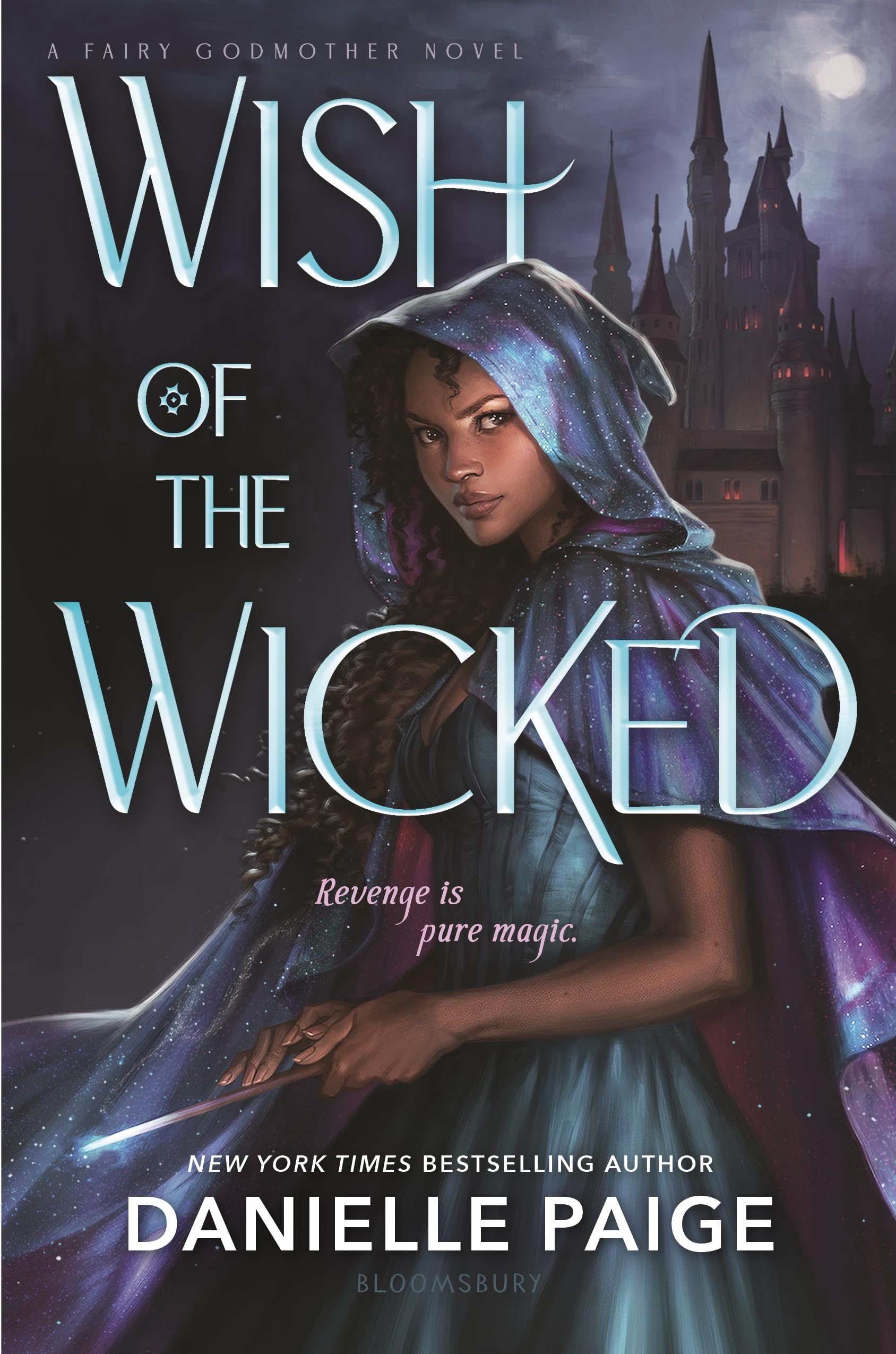Wish of the Wicked (A Fairy Godmother, #1)