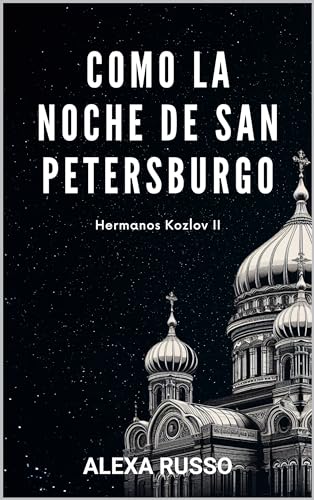 Como la noche de San Petersburgo