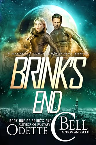 Brink’s End Book One