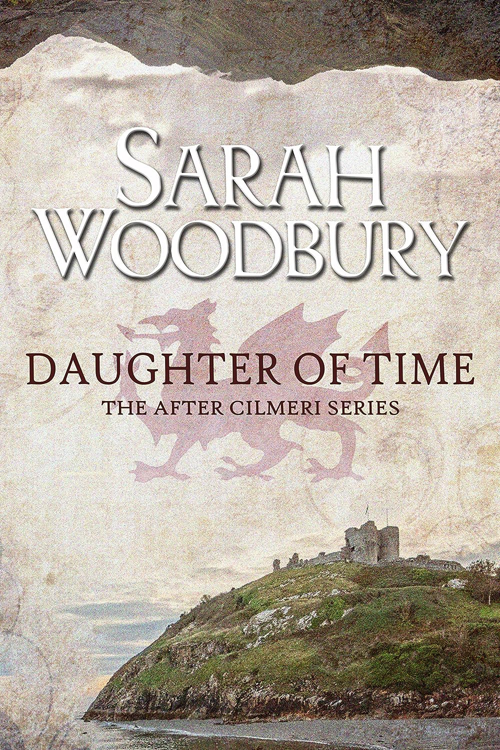 Daughter of Time (After Cilmeri #0)