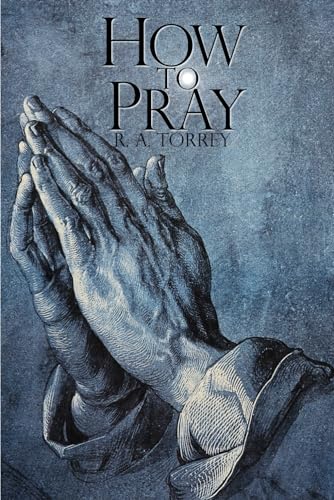 How To Pray by R.A. Torrey book cover