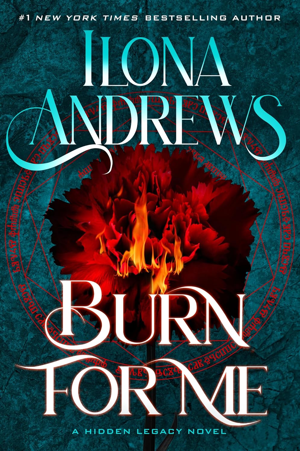 Burn for Me (Hidden Legacy #1)