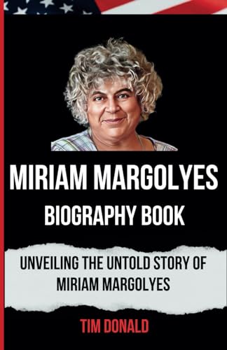 miriam-margoleys-biography-book-unveiling-the-untold-story-of-miriam