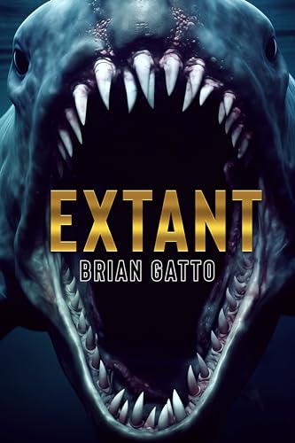 Extant: A Deep Sea Thriller