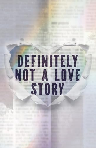 Definitely Not a Love Story: A Runners Handbook