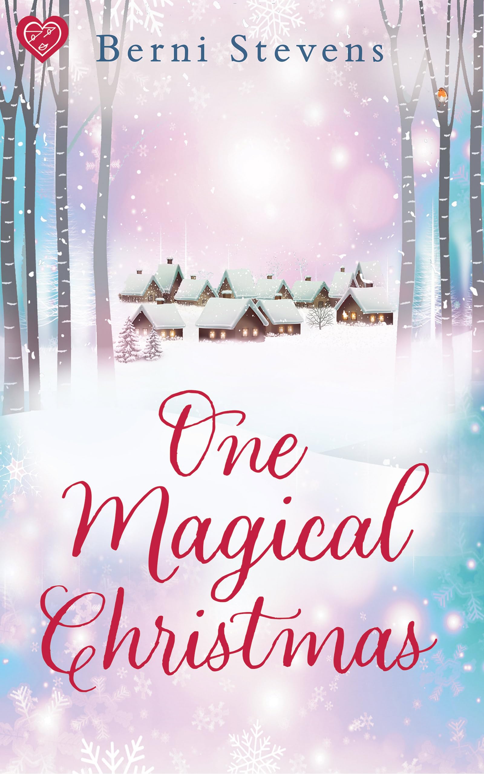 One Magical Christmas: An utterly enchanting and feel-good festive rom-com