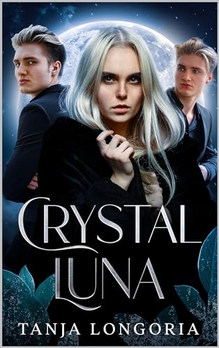 Crystal Luna: A Fated Mates Bully Ménage Romance