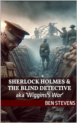 Sherlock Holmes & the Blind Detective: