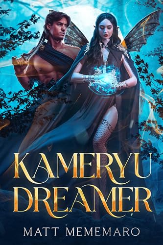 Kameryu Dreamer: A Spicy Faerie Fantasy Romance Novel