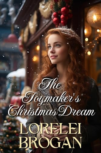 The Toymaker's Christmas Dream: A Historical Western Romance Novel
