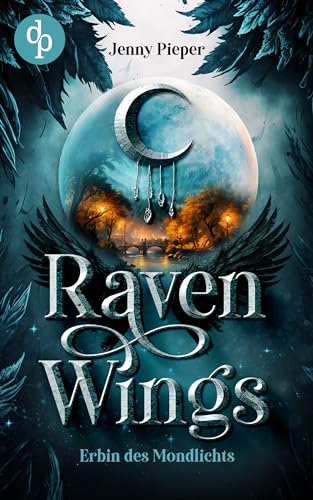Raven Wings : Erbin des Mondlichts (German Edition) by Jenny Pieper ...