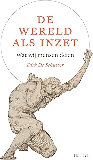 De wereld als inzet: Wat wij mensen delen