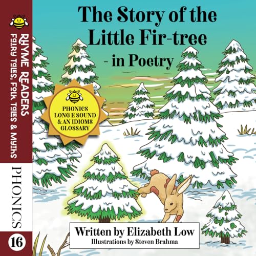 The Story of the Little Firtree in Poetry by Elizabeth Low Goodreads