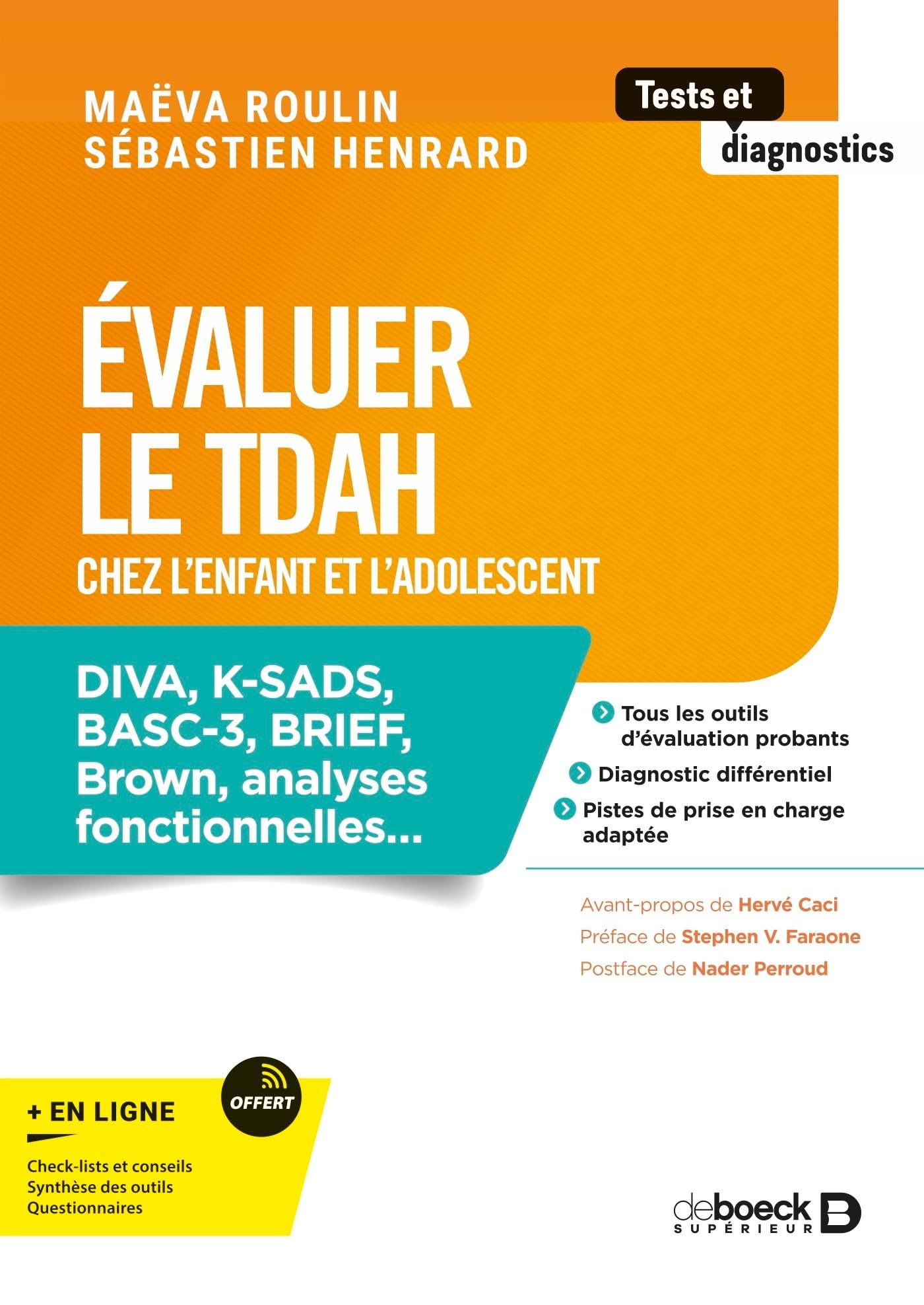 Evaluer le TDAH chez l