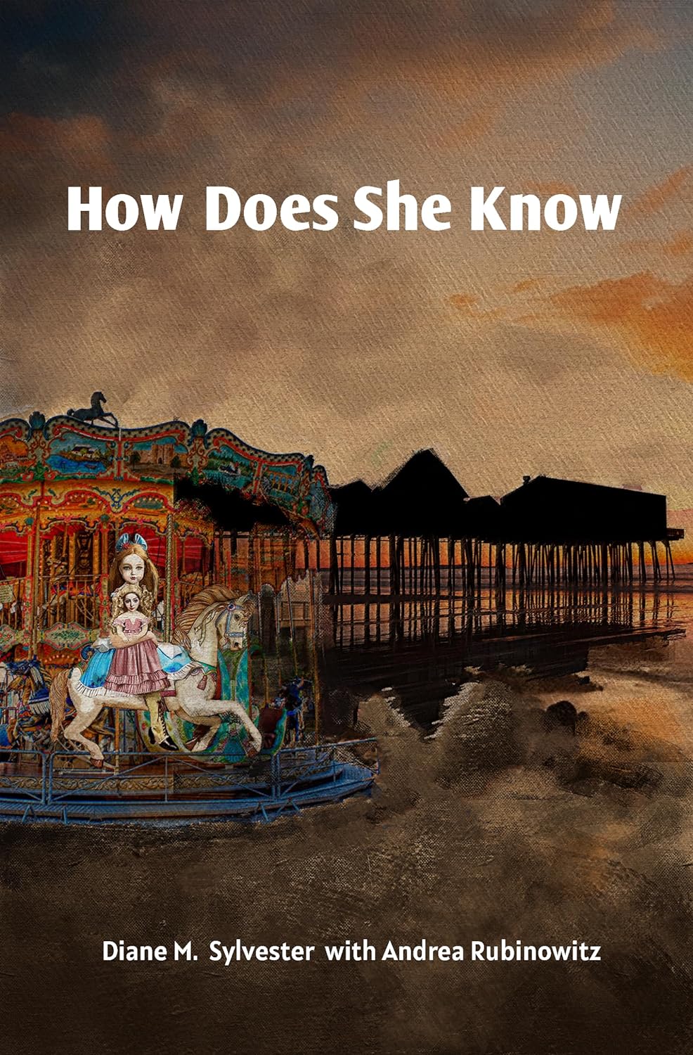 How Does She Know by Diane M Sylvester | Goodreads