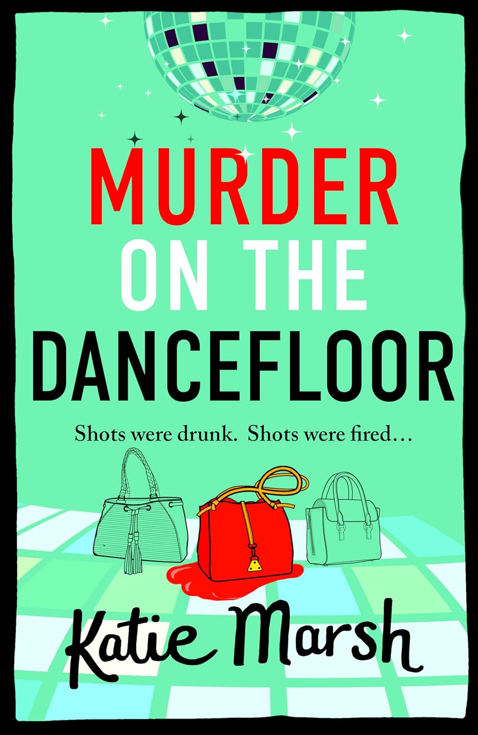 Murder on the Dancefloor