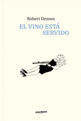 El vino está servido