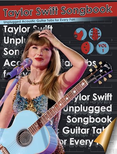 Taylor Riff Taylor Swift Songbook Unplugged Acoustic Guitar Tabs for Every Fan ...