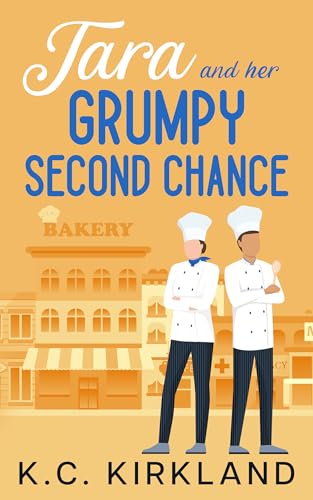 Tara and her Grumpy Second Chance