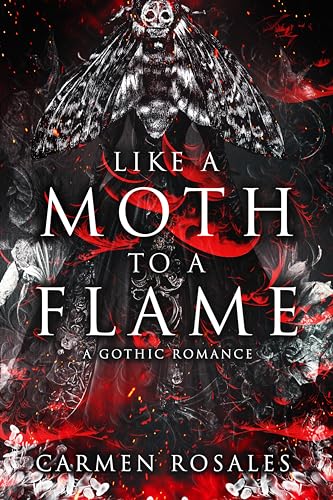 Like a Moth to a Flame